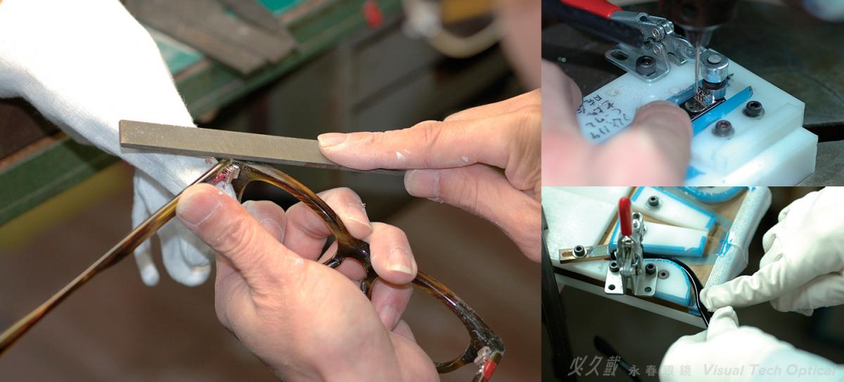 每副MASUNAGA的鏡框包含了超過200個手工製程。 MASUNAGA光學是日本唯一一家公司擁有工廠來負全責，包括: 從原料到生產，最後整合。 綜合生產系統改善了細節和質量，累積了超過100年的發展技術。  在桶拋光工藝之前，MASUNAGA手工製作鏡腿邊緣的背面或鏡框的正面。手工工藝是提供最佳舒適度的關鍵步驟之一。